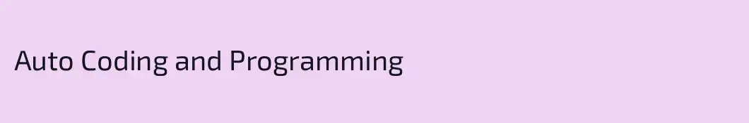 Auto Coding and Programming